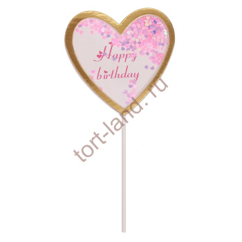 Топпер «С Днём Рождения», сердце, цвет розовый – «Тортленд»